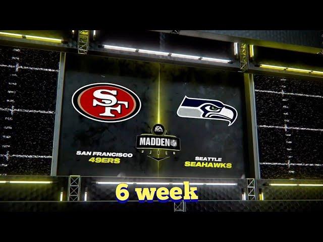 San Francisco 49ERS vs Seattle SEAHAWKS | 6 week  Madden NFL 24 #madden #easports