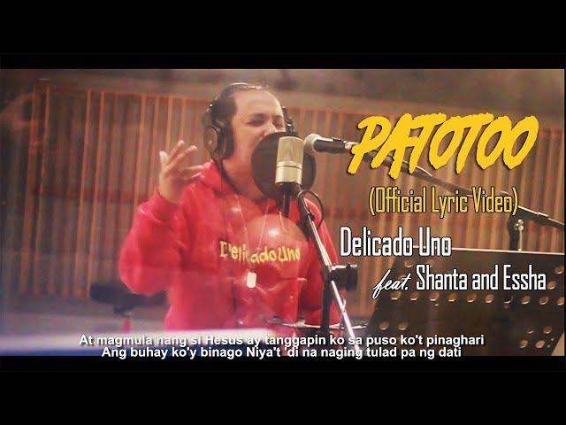 PATOTOO - Delicado Uno feat. Shanta and Essha (Gospel/Christian Rap)