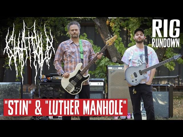 Chat Pile Rig Rundown — Luther Manhole & Stin Guitar and Bass Gear Tour