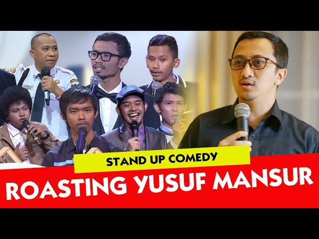  NGAKAK YUSUF MANSUR DI ROASTING STAND UP COMEDYAN  