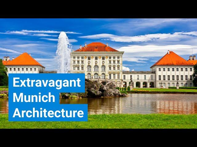 Munich Architecture Reflects City’s Old, New History