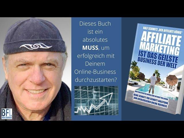 AFFILIATE MARKETING - Das Buch von Ralf Schmitz, dem Affiliate König. Ein absolutes MUSS!