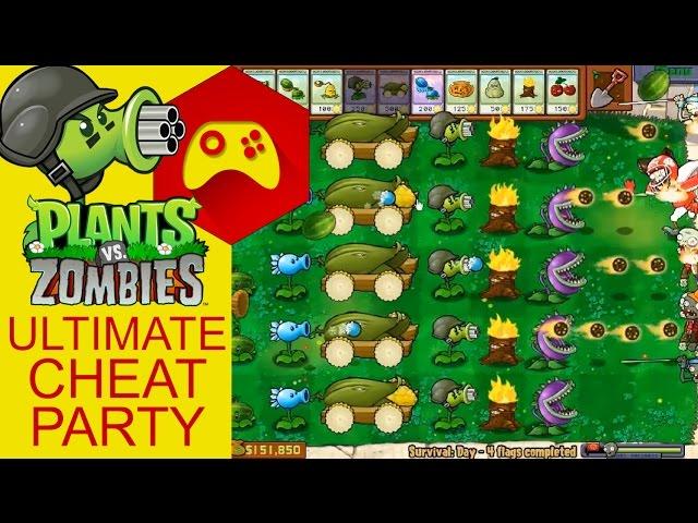 Plants VS Zombies - ULTIMATE CHEAT PARTY!!!