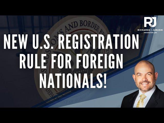 New Alien Registration Requirement for Non-Citizens in the U.S. (2025 Update)