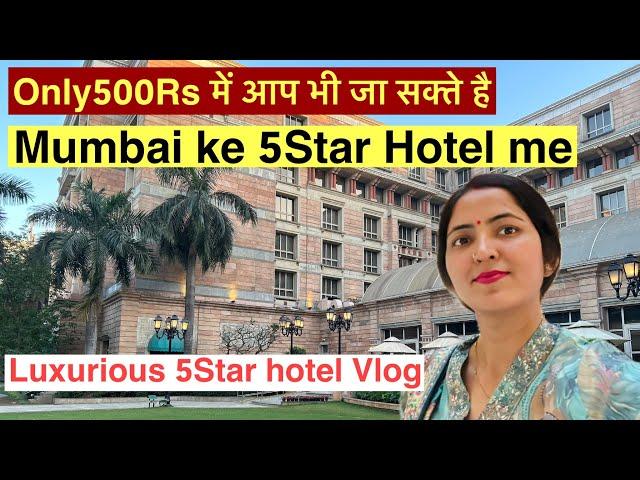 Mumbai Most Expensive Hotel Vlog| only 500,200/rs Me Mumbai ke 5star Hotel me jaye@Happyfamly