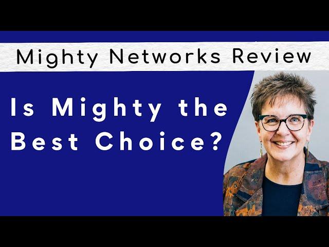 Mighty Networks: Your Best Choice? An Expert Review