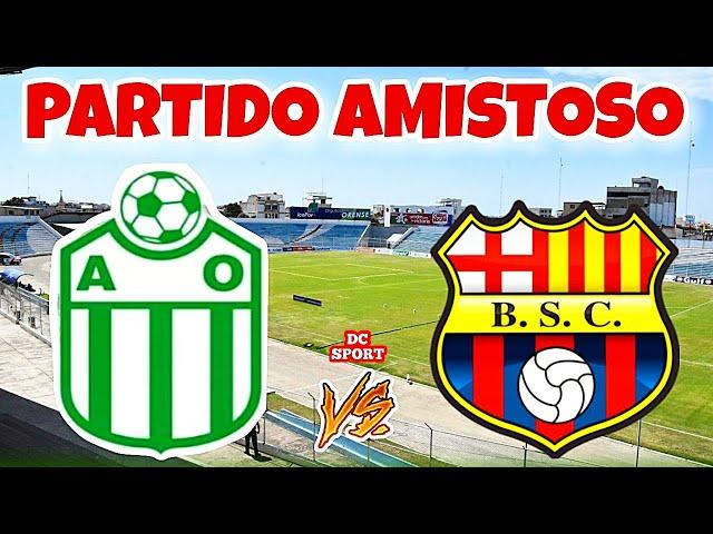 BARCELONA VS AUDAZ OCTUBRINO 2023 / AUDAZ OCTUBRINO VS BARCELONA 2023 EN VIVO