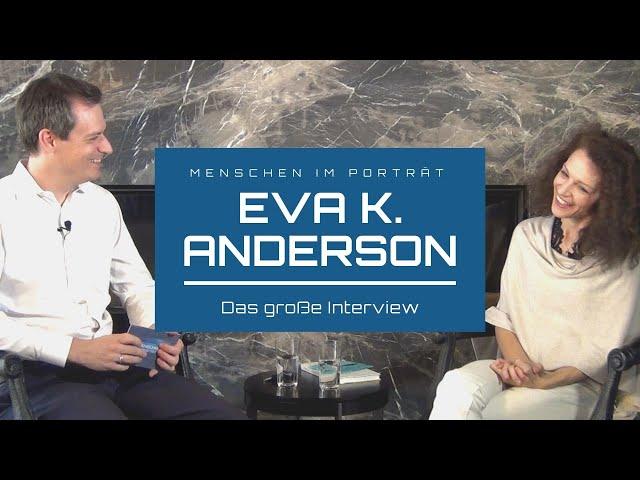 Eva K. Anderson (Singer - Songwriter - Artist) - Das große Interview