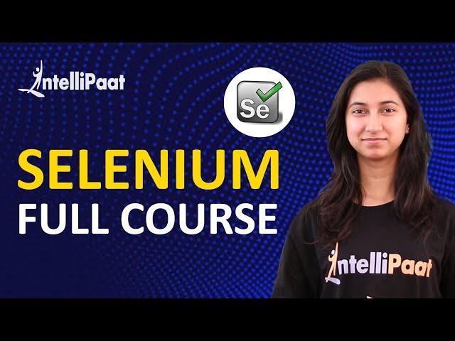 Selenium Tutorial | Selenium Automation Testing Tutorial | Intellipaat