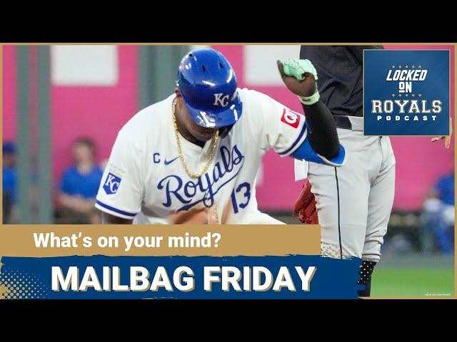 Mailbag Friday | Kansas City Royals Podcast