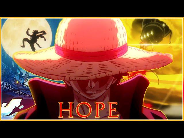 One Piece | HOPE「AMV/ASMV」ᴴᴰ