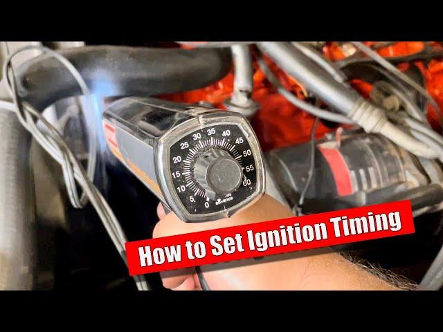 Setting the Timing on a Small Block Chevy