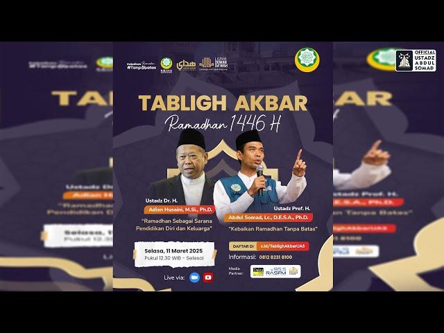 LIVE | Kebaikan Ramadhan Tampa Batas | Ustadz Abdul Somad