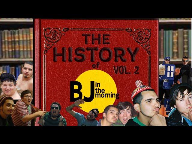 The History Of: BJ in the Morning [PART 2]