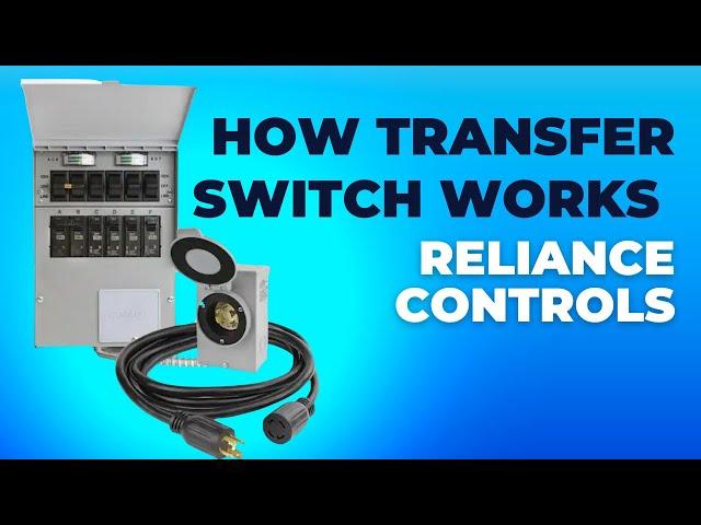 What is a transfer switch- Reliance Controls 30 Amp 250-Volt