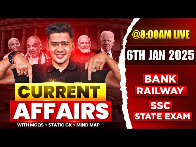 6 JANUARY 2025 | DAILY CURRENT AFFAIRS | SSC, SBI PO, SBI CLERK, SBI PO | KUSH SIR | YES OFFICER