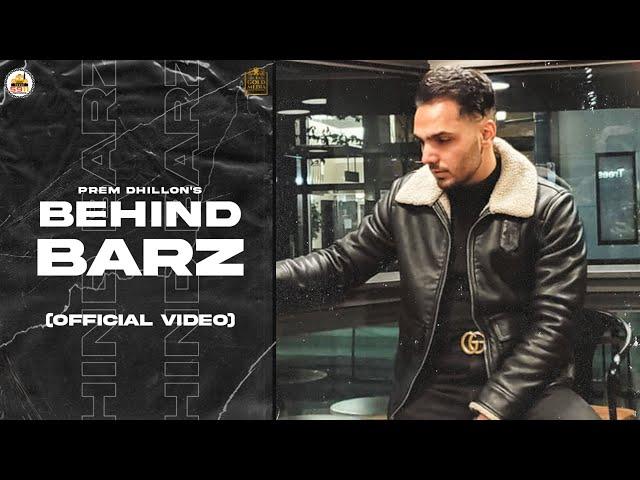 Behind Barz (Official Audio) Prem Dhillon | Opi Music | Latest Punjabi Songs 2021