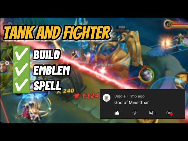 MINSITTHAR TANK AND FIGHTER BUILD + EMBLEM + SPELL   | Minsitthar Full Guide 2022 | Mobile Legends