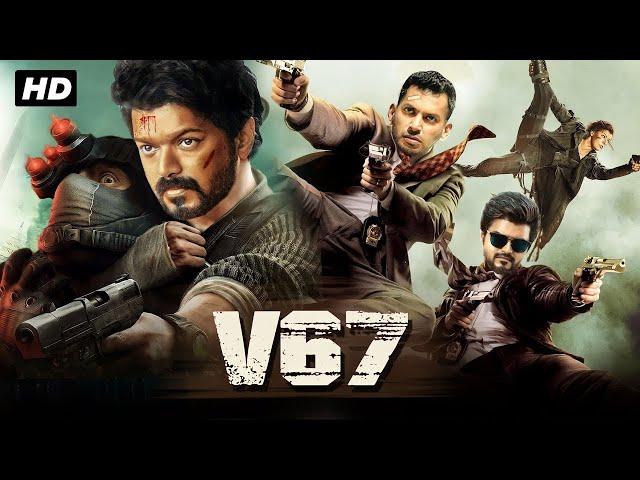 ভ্৬৭ - V67 (2023) BlockBuster Vijay Thalapathy Bengali Dubbed Movie | Tamil Movie Dubbed in Bangla