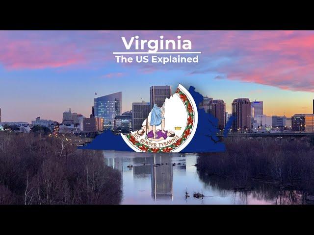 Virginia - The US Explained