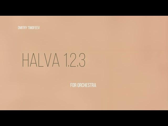 Dmitry Timofeev HALVA 1.2.3