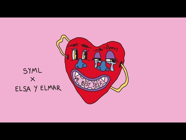 SYML - "My Best Self (feat. Elsa y Elmar)" [Official Lyric Video]