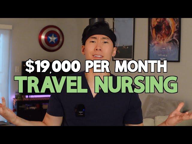 MAKING $19000 PER MONTH AS A NURSE | Travel Nurse Pay Breakdown
