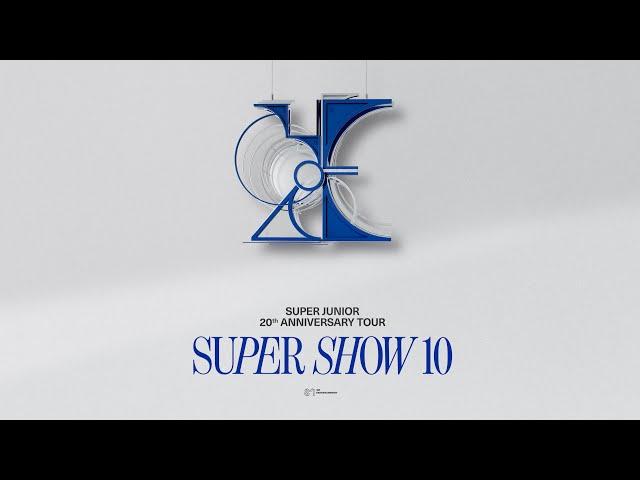 SUPER JUNIOR 20th Anniversary TOUR SUPER SHOW 10 Greeting Message