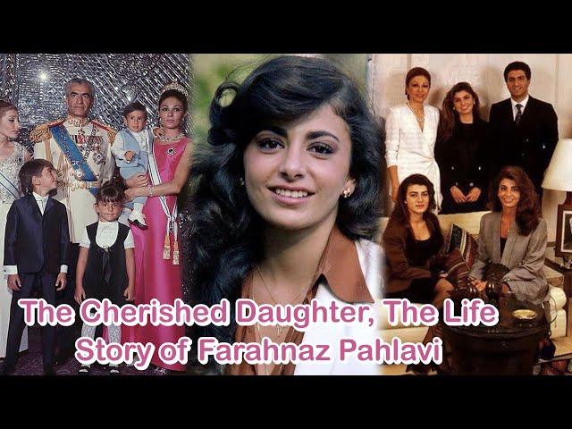 The Cherished Daughter, The Life Story of Farahnaz Pahlavi