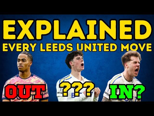 EXPLAINED - Every Single Leeds United Transfer Rumour Summarised!