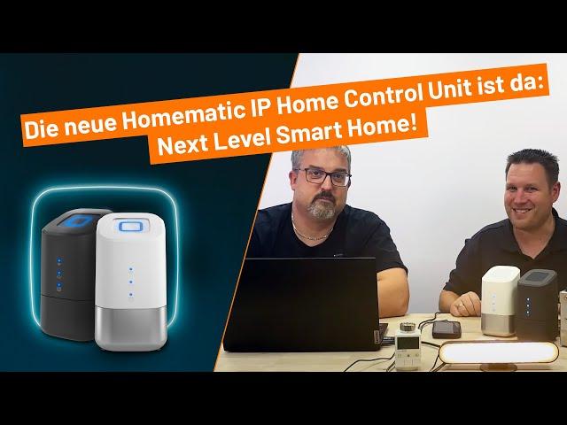 ELV Online-Fachseminar: Die neue Homematic IP Home Control Unit ist da - Next Level Smart Home!