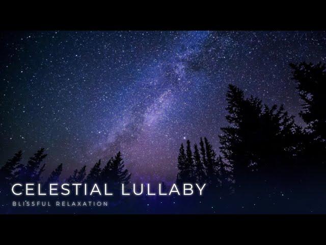 Relaxing Music for Sleeping | CELESTIAL LULLABY | Calming Sleep Meditation Music