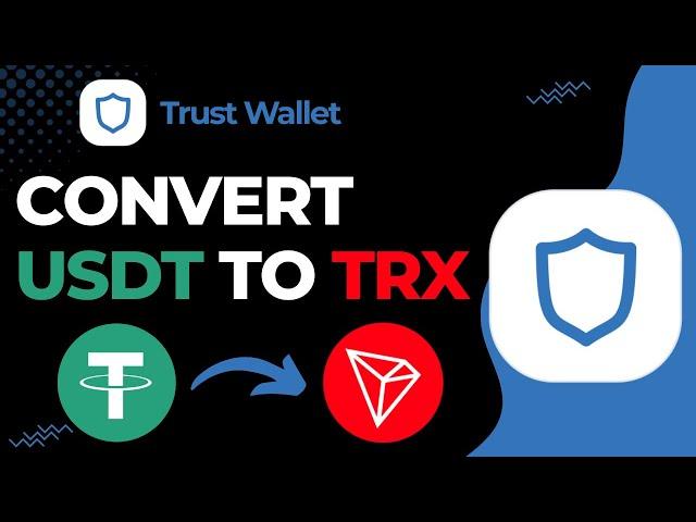 How to Convert USDT to TRX on Trust Wallet | 2023