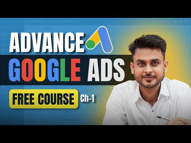 Google Ads for Business Owner, Consultant, Agency Owner and Freelancers | Aditya Singh