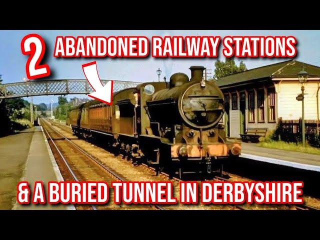 The 2 Abandoned Derby Railway Stations and a Buried Tunnel