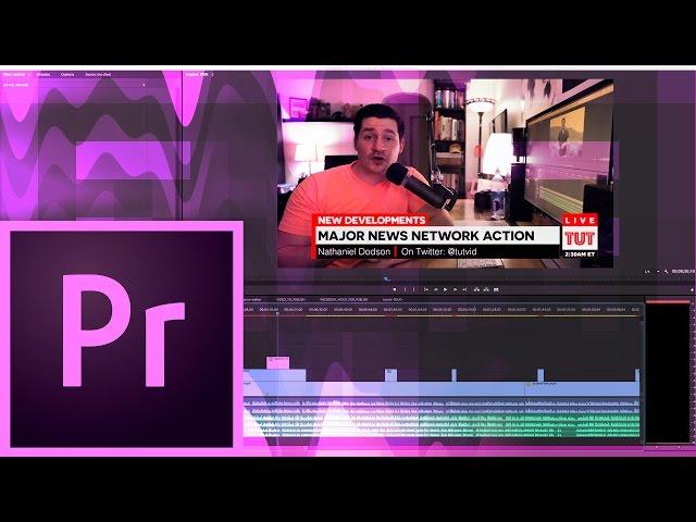 Create & Animate Lower Third Graphics and Titles in Premiere Pro CC