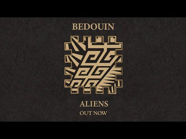 Bedouin - Aliens