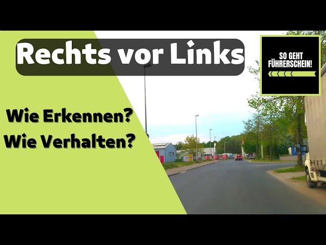 Rechts vor Links immer erkennen! - Führerschein