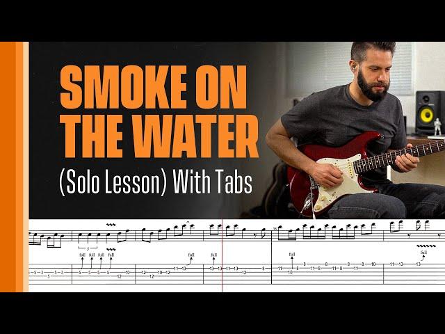 Smoke On The Water (Solo Lesson) With Tabs