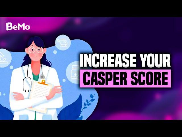 This CASPer Test Prep Strategy Increases Your Score by at Least 23% | BeMo Academic Consulting