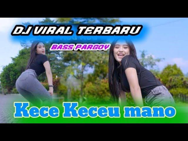 DJ NIAS TERBARU √√ KECE KECEU MANO √√LAGU NIAS VIRAL