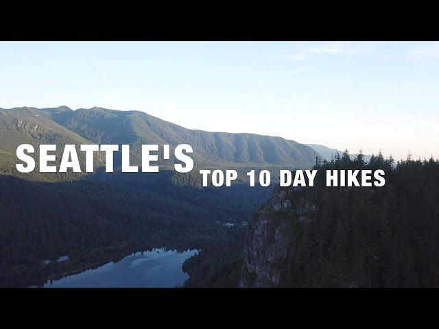 Top 10 Day Hikes from Seattle