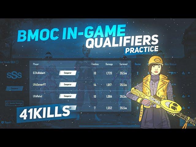 BMOC IN-GAME QUALIFIERS PRACTICE | 41 KILLS CHICKEN DINNER | how to qualify bmoc 2022 | Samar playz