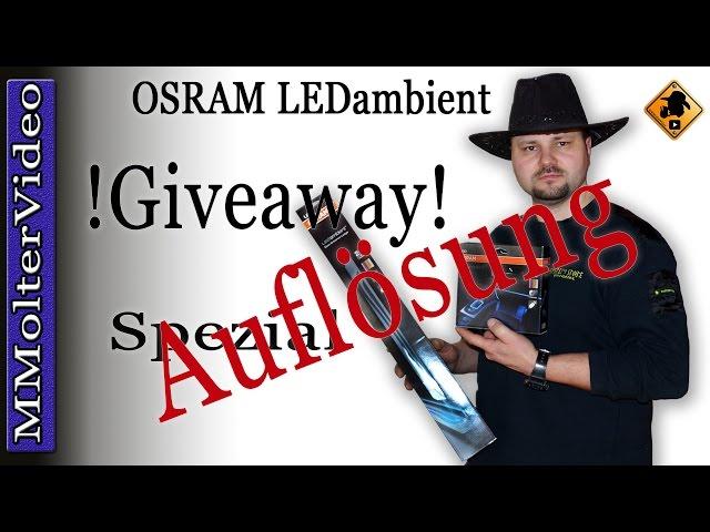 Auflösung Giveaway OSRAM LEDambient Spezial von MMolterVideo