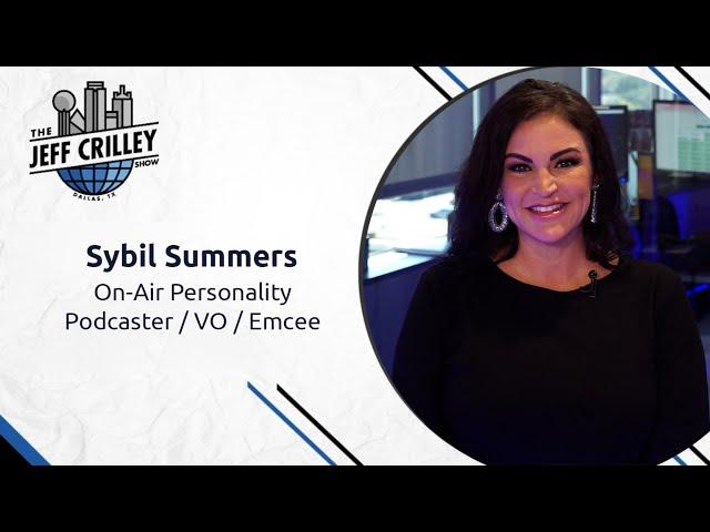 Sybil Summers, On-Air Personality/Podcaster/VO/Emcee | The Jeff Crilley Show