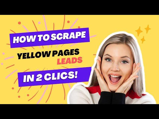 How to scrape yellow pages leads ?