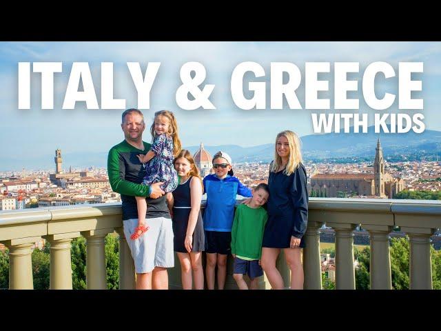 Italy and Greece with Kids