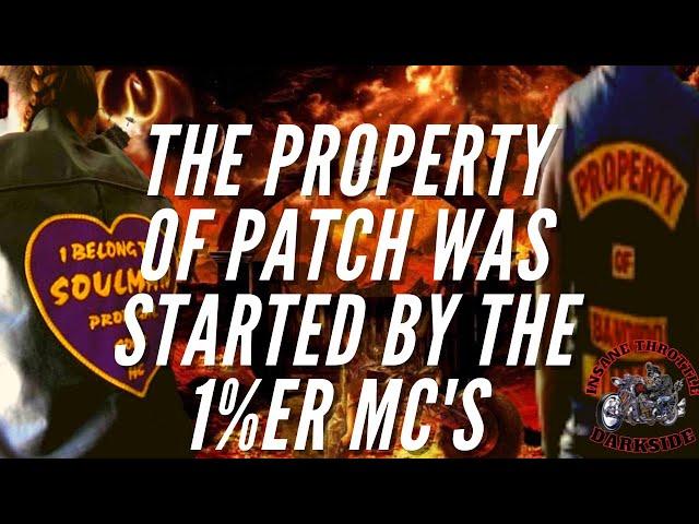 The Property of Patch was started by the 1%er Motorcycle Clubs /So why is your club using it