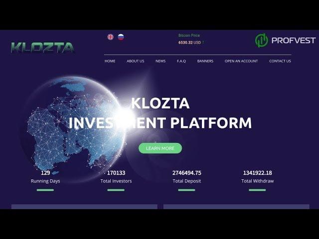 Klozta: обзор и отзывы от PROFVEST.COM (Наш вклад 300$)