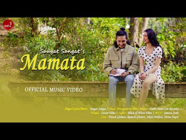 Mamata by Saugat Sangat | New Nepali Song 2024